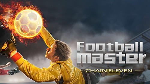 game pic for Football master: Chain eleven